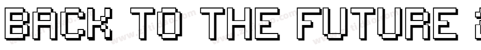 Back to the future 2002字体转换